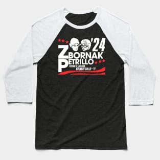 Zbornak and Petrillo for President 2024 Baseball T-Shirt